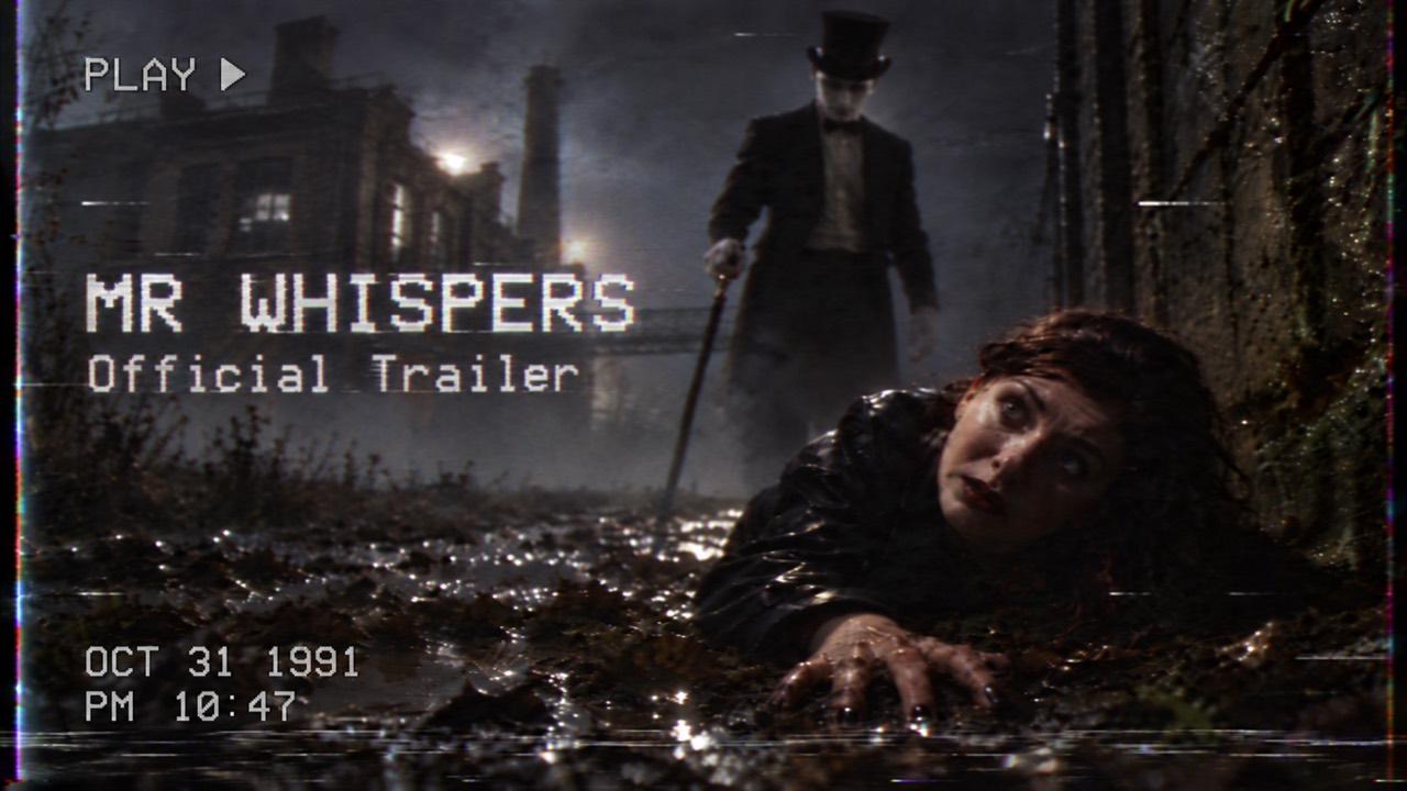 Mr Whispers official trailer artwork: a top-hatted figure approaches a woman on the ground, with VHS playback graphics.